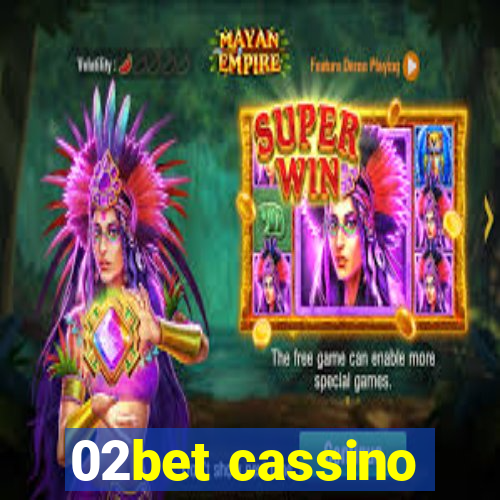 02bet cassino